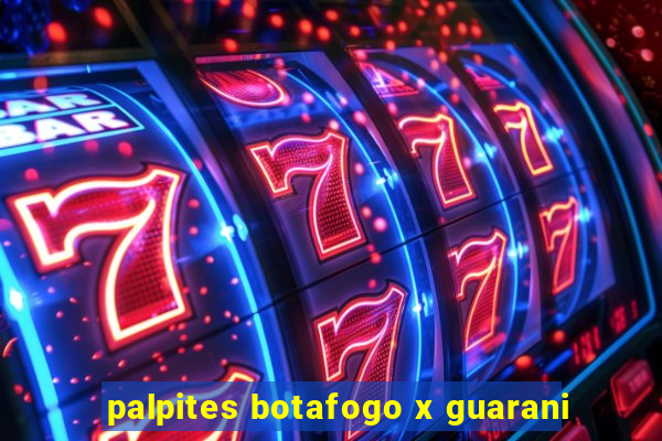 palpites botafogo x guarani